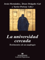 La universidad cercada: Testimonios de un naufragio