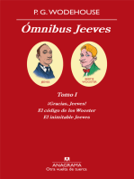 Ómnibus Jeeves: Tomo I ¡Gracias, Jeeves!, El código de los Wooster, El inimitable Jeeves