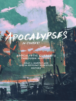 Apocalypses in Context: Apocalyptic Current through History