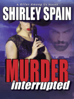 Murder Interrupted (A Killer Among Us Thriller, Book 3)