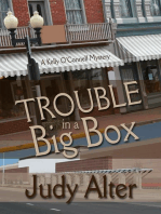 Trouble in a Big Box: Kelly O'Connell Mysteries