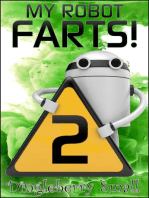My Robot Farts 2: My Robot Farts, #2