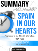 Adam Hochschild’s Spain In Our Heart: Americans in the Spanish Civil War, 1936 – 1939 | Summary