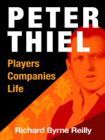 Peter Thiel: Players, Companies, Life