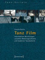 Tanz Film: Intermediale Beziehungen zwischen Mediengeschichte und moderner Tanzästhetik