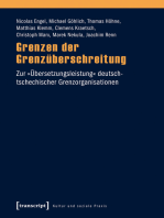 Grenzen der Grenzüberschreitung: Zur »Übersetzungsleistung« deutsch-tschechischer Grenzorganisationen