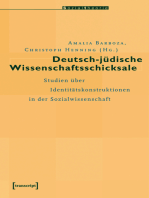 Deutsch-jüdische Wissenschaftsschicksale: Studien über Identitätskonstruktionen in der Sozialwissenschaft