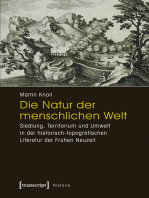 Die Natur der menschlichen Welt: Siedlung, Territorium und Umwelt in der historisch-topografischen Literatur der Frühen Neuzeit
