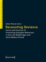 Recounting Deviance: Forms and Practices of Presenting Divergent Behaviour in the Late Middle Ages and Early Modern Period