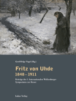 Fritz von Uhde 1848–1911: Beiträge des 1. Internationalen Wolkenburger Symposiums zur Kunst