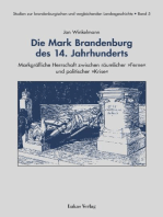 Die Mark Brandenburg des 14. Jahrhunderts: Markgräfliche Herrschaft zwischen räumlicher 'Ferne' und politischer 'Krise'