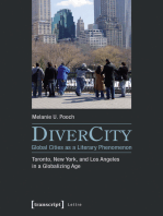 DiverCity - Global Cities as a Literary Phenomenon: Toronto, New York, and Los Angeles in a Globalizing Age
