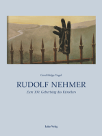 Rudolf Nehmer: Zum 100. Geburtstag des Künstlers