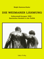 Die Weimarer Lähmung: Kulturstadt Europas 1999 - Szenisches Handeln in der Politik