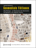 Geomediale Fiktionen: Map Mashups - zur Renaissance der literarischen Kartographie in der digitalen Literatur
