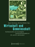 Wirtschaft und Gemeinschaft: Konfessionelle und neureligiöse Gemeinsinnsmodelle im 19. und 20. Jahrhundert