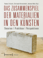 Das Zusammenspiel der Materialien in den Künsten: Theorien - Praktiken - Perspektiven