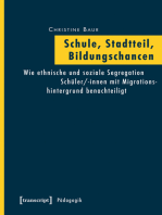 Schule, Stadtteil, Bildungschancen: Wie ethnische und soziale Segregation Schüler/-innen mit Migrationshintergrund benachteiligt