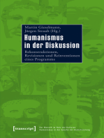 Humanismus in der Diskussion: Rekonstruktionen, Revisionen und Reinventionen eines Programms