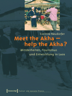 Meet the Akha - help the Akha?: Minderheiten, Tourismus und Entwicklung in Laos