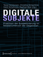 Digitale Subjekte: Praktiken der Subjektivierung im Medienumbruch der Gegenwart