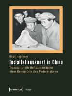 Installationskunst in China: Transkulturelle Reflexionsräume einer Genealogie des Performativen