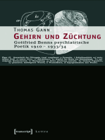 Gehirn und Züchtung: Gottfried Benns psychiatrische Poetik 1910-1933/34