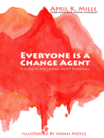 Everyone is a Change Agent