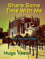 Share Some Time With Me: Safe Journey Trilogy book 2