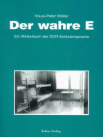 Der wahre E.: Ein Wörterbuch der DDR-Soldatensprache