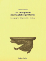 Das Chorgestühl des Magdeburger Domes: Ikonographie - Stilgeschichte - Deutung