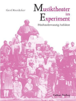 Musiktheater im Experiment: Fünfundzwanzig Aufsätze