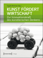 Kunst fördert Wirtschaft: Zur Innovationskraft des künstlerischen Denkens