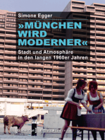 »München wird moderner«: Stadt und Atmosphäre in den langen 1960er Jahren