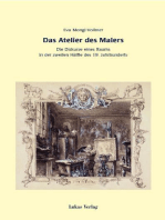 Das Atelier des Malers: Die Diskurse eines Raums in der zweiten Hälfte des 19. Jahrhunderts