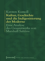 Kultur, Geschichte und die Indigenisierung der Moderne: Eine Analyse des Gesamtwerks von Marshall Sahlins