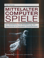 Mittelalter Computer Spiele: Zur Darstellung und Modellierung von Geschichte im populären Computerspiel