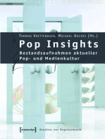 Pop Insights: Bestandsaufnahmen aktueller Pop- und Medienkultur