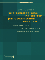Die soziologische Kritik der philosophischen Vernunft: Zum Verhältnis von Soziologie und Philosophie um 1900