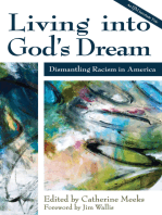 Living into God's Dream: Dismantling Racism in America