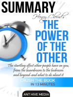 Henry Cloud’s The Power of the Other: The Startling Effect Other People Have on you, from the Boardroom to the Bedroom and Beyond -and What to Do About It | Summary