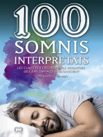100 somnis interpretats: Les claus per entendre els missatges que ens envia el subconscient