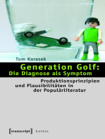 Generation Golf: Die Diagnose als Symptom: Produktionsprinzipien und Plausibilitäten in der Populärliteratur