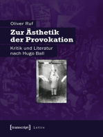 Zur Ästhetik der Provokation: Kritik und Literatur nach Hugo Ball