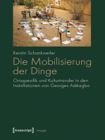 Die Mobilisierung der Dinge: Ortsspezifik und Kulturtransfer in den Installationen von Georges Adéagbo