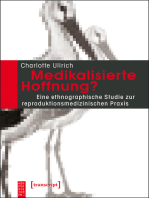 Medikalisierte Hoffnung?: Eine ethnographische Studie zur reproduktionsmedizinischen Praxis