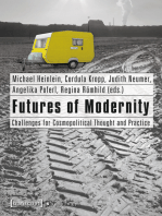 Futures of Modernity: Challenges for Cosmopolitical Thought and Practice