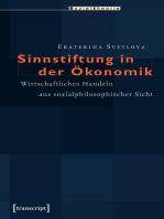 Sinnstiftung in der Ökonomik: Wirtschaftliches Handeln aus sozialphilosophischer Sicht