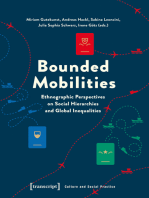 Bounded Mobilities: Ethnographic Perspectives on Social Hierarchies and Global Inequalities