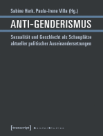 Anti-Genderismus: Sexualität und Geschlecht als Schauplätze aktueller politischer Auseinandersetzungen